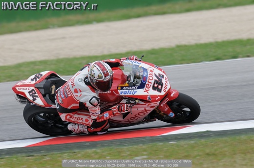 2010-06-26 Misano 1260 Rio - Superbike - Qualifyng Practice - Michel Fabrizio - Ducati 1098R